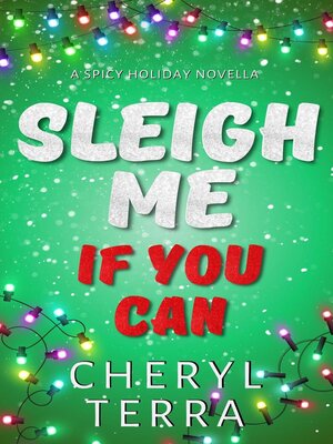 cover image of Sleigh Me If You Can